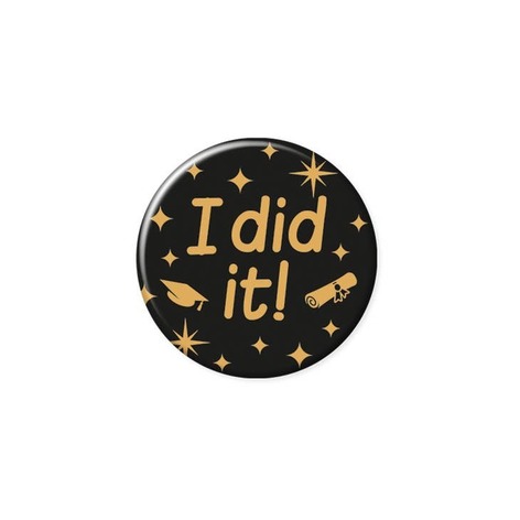 Selling: Classy Party Badge - I Did It