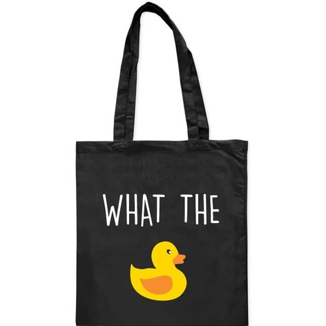 Selling: What The Duck - Tote Bag