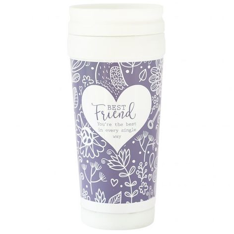 Selling: Travel Mugs - Said With Sentiment - Best Friend