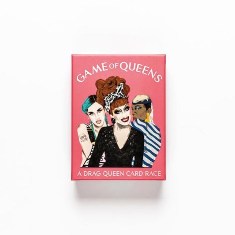 Selling: Game Of Queens: A Drag Queen Card Race